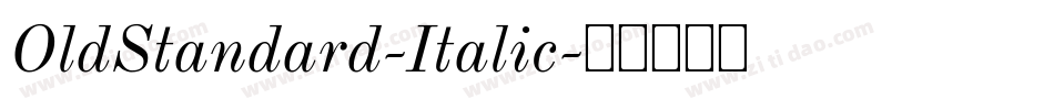 OldStandard-Italic字体转换