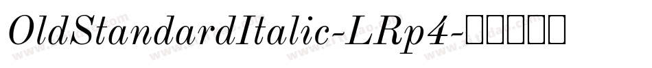 OldStandardItalic-LRp4字体转换