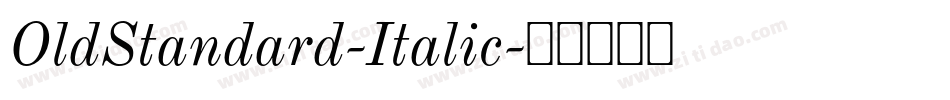 OldStandard-Italic字体转换