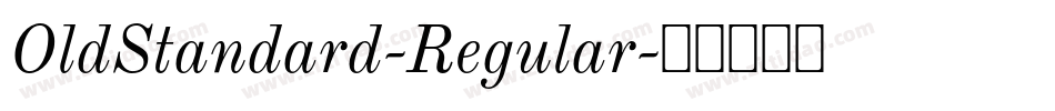 OldStandard-Regular字体转换