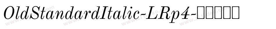 OldStandardItalic-LRp4字体转换