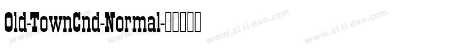 Old-TownCnd-Normal字体转换