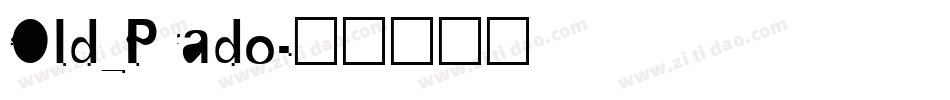 Old_Prado字体转换