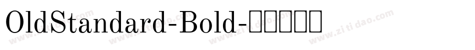 OldStandard-Bold字体转换