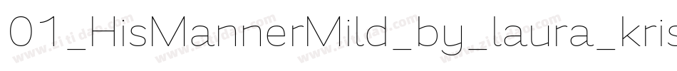 01_HisMannerMild_by_laura_kristen字体转换