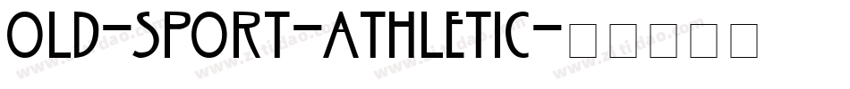 OLD-SPORT-ATHLETIC字体转换
