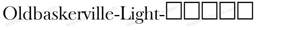 Oldbaskerville-Light字体转换