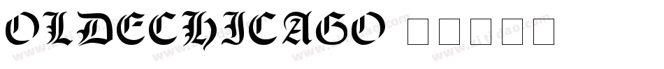 OldeChicago字体转换