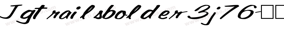 Jgtrailsbolder-3j76字体转换