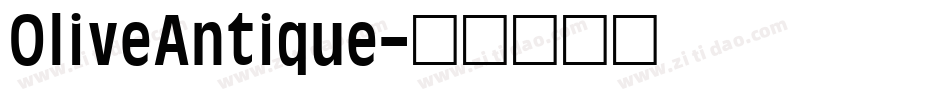 OliveAntique字体转换