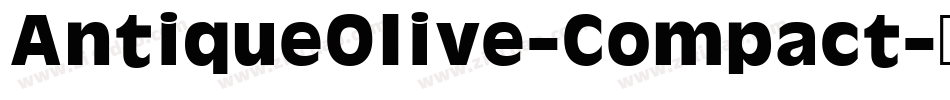 AntiqueOlive-Compact字体转换