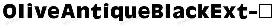 OliveAntiqueBlackExt字体转换