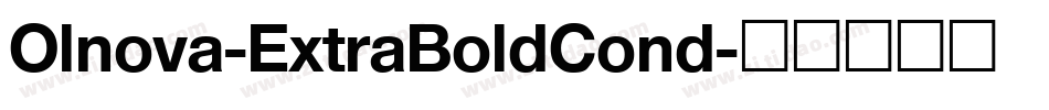 Olnova-ExtraBoldCond字体转换