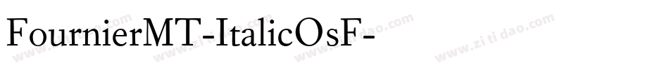 FournierMT-ItalicOsF字体转换