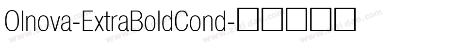 Olnova-ExtraBoldCond字体转换