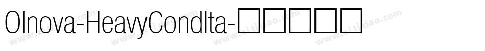 Olnova-HeavyCondIta字体转换