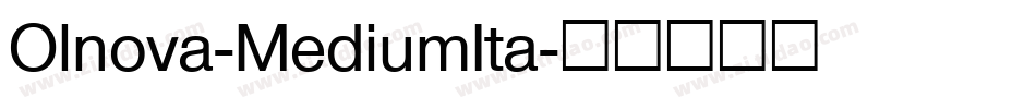 Olnova-MediumIta字体转换