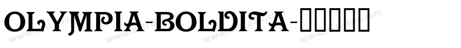 Olympia-BoldIta字体转换