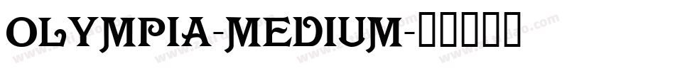 Olympia-Medium字体转换