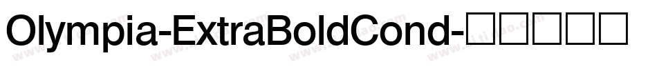 Olympia-ExtraBoldCond字体转换