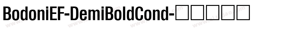 BodoniEF-DemiBoldCond字体转换