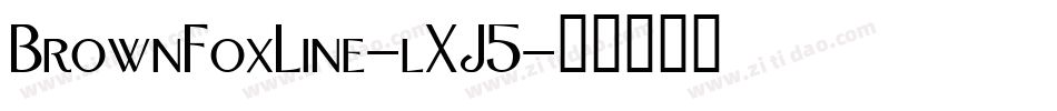 BrownFoxLine-lXJ5字体转换