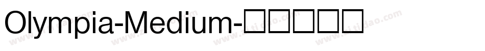 Olympia-Medium字体转换