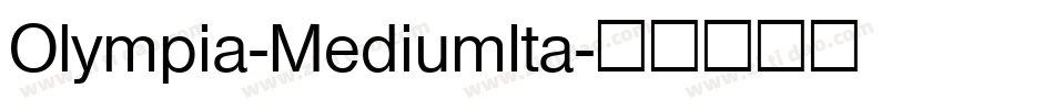 Olympia-MediumIta字体转换