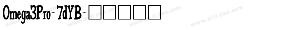 Omega3Pro-7dYB字体转换