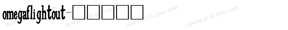 omegaflightout字体转换
