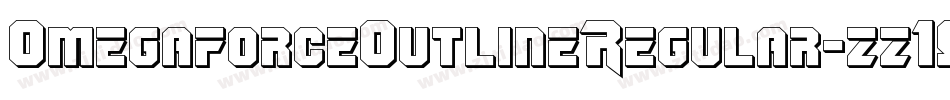 OmegaforceOutlineRegular-zz10字体转换 OmegaforceOutlineRegular-zz10字体转换
