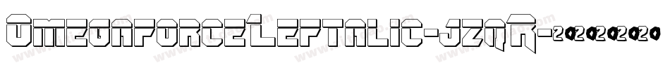 OmegaforceLeftalic-jzqR字体转换