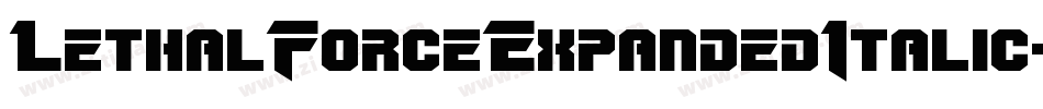 LethalForceExpandedItalic-81yJ字体转换