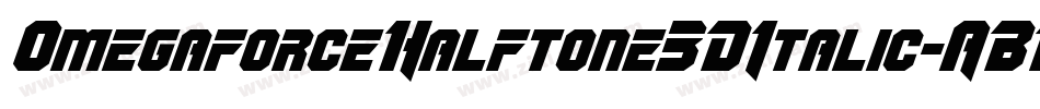 OmegaforceHalftone3DItalic-AB1L字体转换