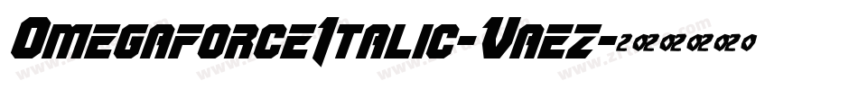 OmegaforceItalic-Vaez字体转换