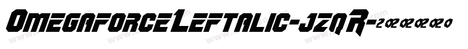 OmegaforceLeftalic-jzqR字体转换