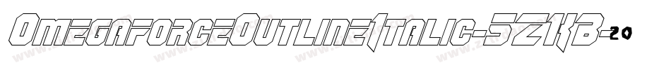 OmegaforceOutlineItalic-5ZKB字体转换