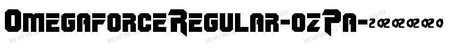 OmegaforceRegular-ozPa字体转换