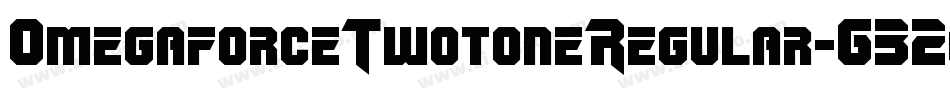 OmegaforceTwotoneRegular-632g字体转换