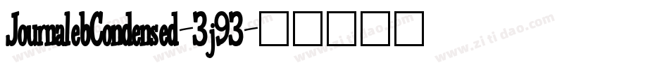 JournalebCondensed-3j93字体转换