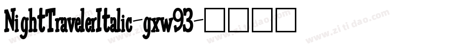 NightTravelerItalic-gxw93字体转换