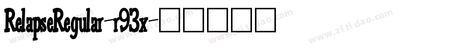 RelapseRegular-r93x字体转换