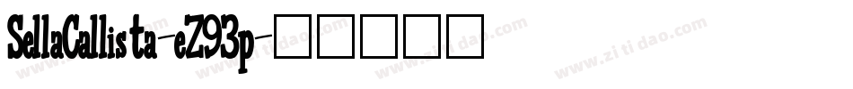 SellaCallista-eZ93p字体转换