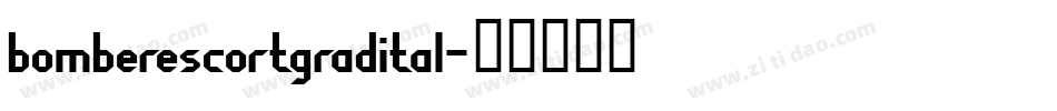 bomberescortgradital字体转换