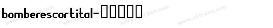 bomberescortital字体转换