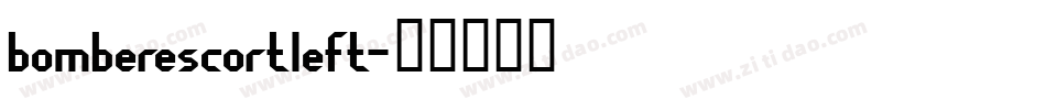 bomberescortleft字体转换