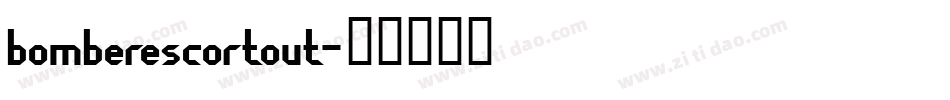 bomberescortout字体转换