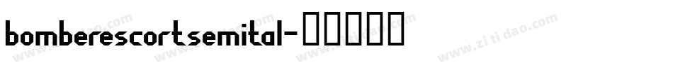 bomberescortsemital字体转换