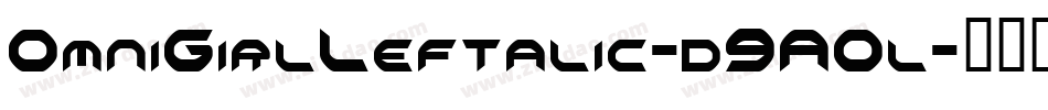 OmniGirlLeftalic-d9AOl字体转换