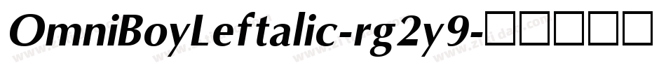 OmniBoyLeftalic-rg2y9字体转换